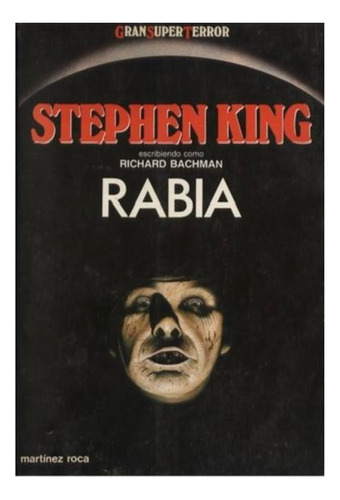 Rabia Tapa Dura - Stephen King