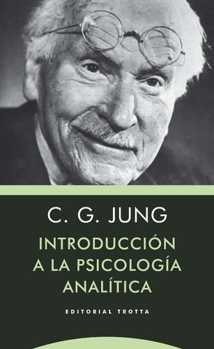 Introducción A La Psicología Analítica - C. G. Jung