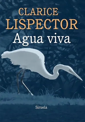 Libro Agua Viva De Clarice Lispector, Original