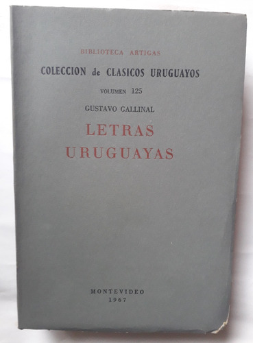 Letras Uruguayas Gustavo Gallinal Intonso Hojas S Guillotina
