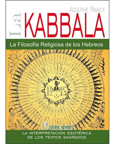 La Kabbala (n.e.) . Filosofia Religiosa De Los Hebreos