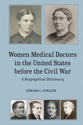 Libro Women Medical Doctors In The United States Before T...