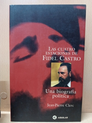  Cuatro Estaciones De Fidel Castro - Clere - Usado - Dvto