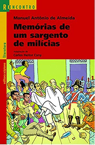 Libro Memórias De Um Sargento De Milícias De Carlos Heitor A