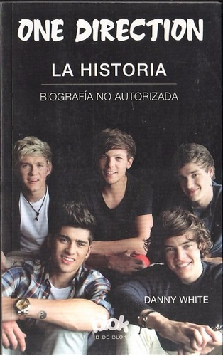 One Direction: La Historia - Danny White