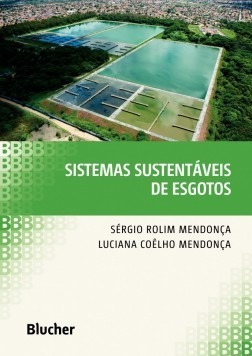 Livro Sistemas Sustentáveis De Esgotos