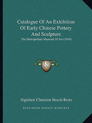 Libro Catalogue Of An Exhibition Of Early Chinese Pottery...