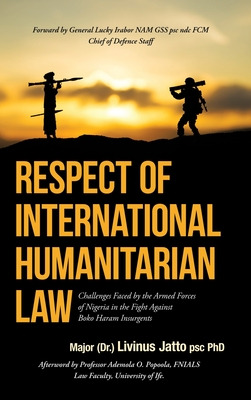 Libro Respect Of International Humanitarian Law: Challeng...