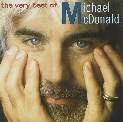 Michael Mcdonald The Very Best Of 