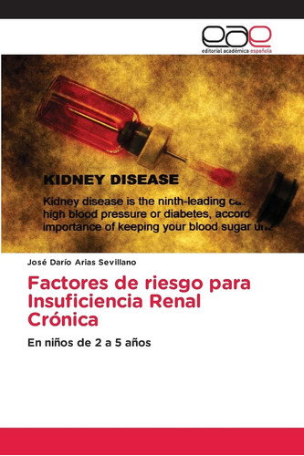 Libro: Factores De Riesgo Para Insuficiencia Renal Crónica: 