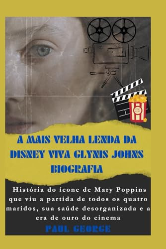 A Mais Velha Lenda Da Disney Viva Glynis Johns Biografia: Hi