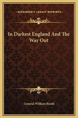 Libro In Darkest England And The Way Out - General Willia...