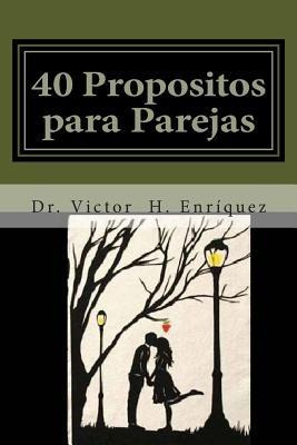 Libro 40 Propositos Para Parejas : Red De Liderazgo Famil...