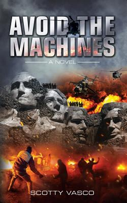 Libro Avoid The Machines - Vasco, Scotty