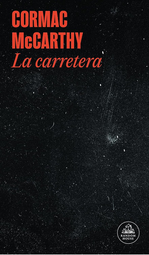 Libro La Carretera Por Cormac Mccarthy