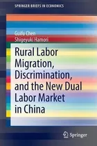 Comprar Libro Rural Labor Migration, Discrimination, And The New ...