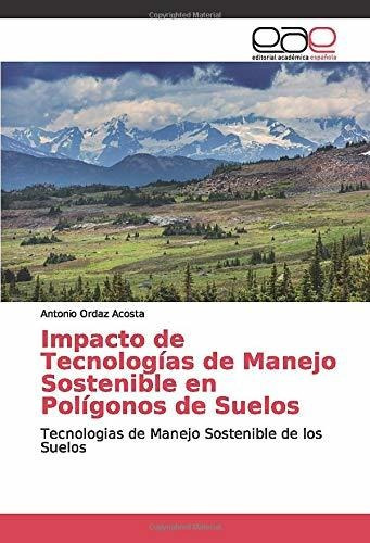 Libro Impacto De Tecnologías De Manejo Sostenible En Po Lcm4