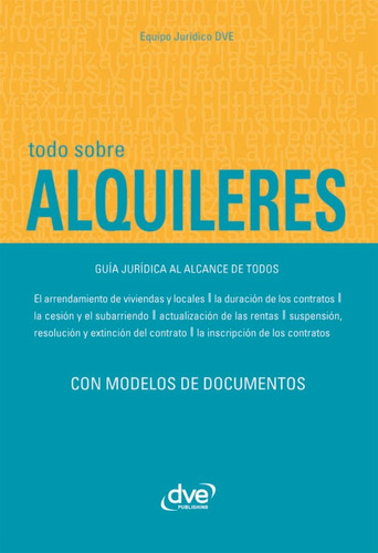 Todo Sobre Alquileres - Varios Autores