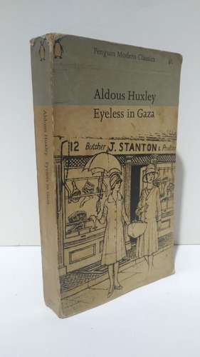 Eyeless In Gaza Aldous Huxley En Inglés