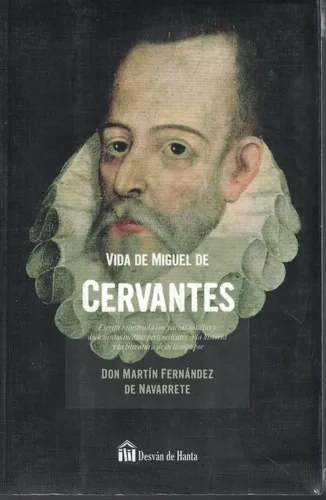 Vida De Miguel De Cervantes