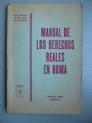 Manual De Los Derechos Reales En Roma - Nina Ponssa 