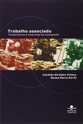 Libro Trabalho Associado Cooperativas E Empresas De Autogest