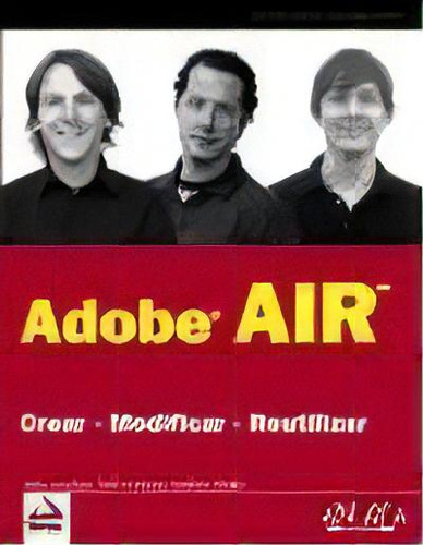 Adobe Air, De Marc Leuchner. Editorial Anaya Multimedia, Tapa Blanda, Edición 2009 En Español