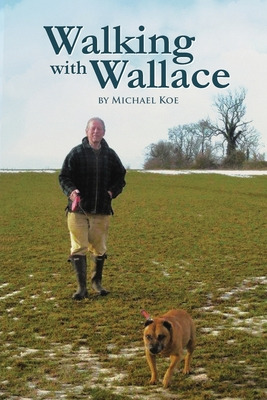 Libro Walking With Wallace - Koe, Michael