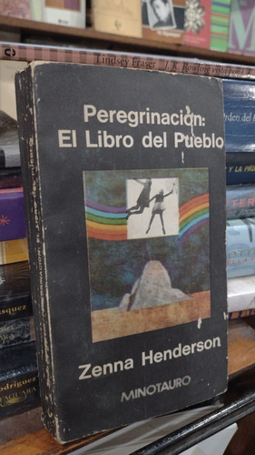 Zenna Henderson Peregrinacion El Libro Del Pueblo Minotauro