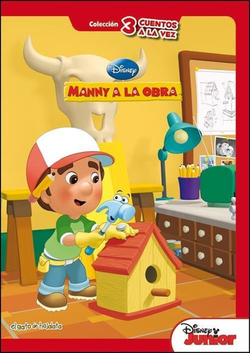 Manny A La Obra: Disney Junior, De Sin . Editorial El Gato De Hojalata, Tapa Blanda, Edición 1 En Español