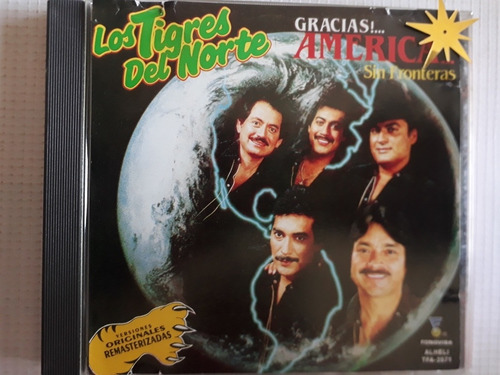 Los Tigres Del Norte Cd Gracias America... Sin Fronteras (Usado)