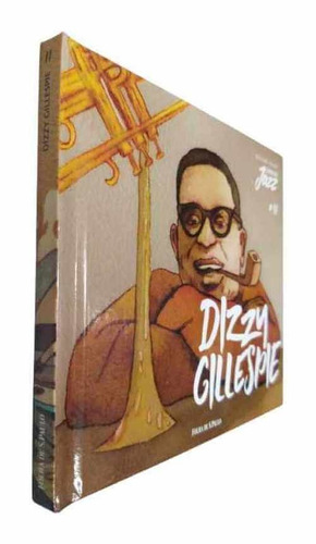 Coleção Folha Lendas Do Jazz Volume 11 Dizzy Gillespie, De Equipe Editorial. Ícones Do Jazz, Vol. 1., Capa Dura Em Português