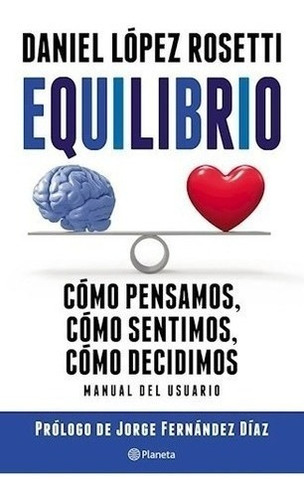 Equilibrio - Libro Daniel Lopez Rosetti