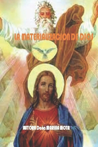 Libro La Materialización De Dios (spanish Edition)