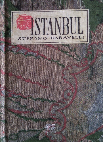 Istanbul - Stefano Faravelli 