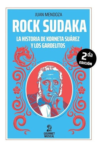 Libro Rock Sudaka - Juan Mendoza