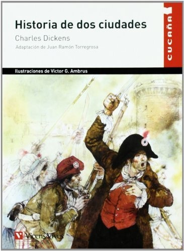 Historia De Dos Ciudades / Charles Dickens