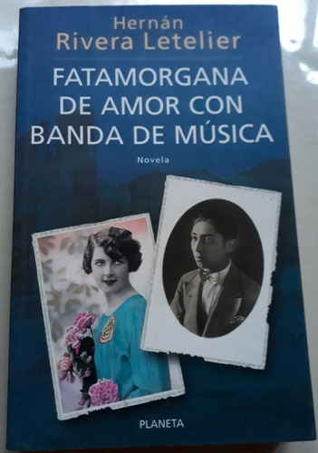 Fatamorgana De Amor Con Banda De Música Rivera Letelier