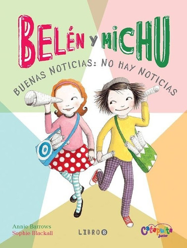 Belen Y Michu 8 - Annie Barrows