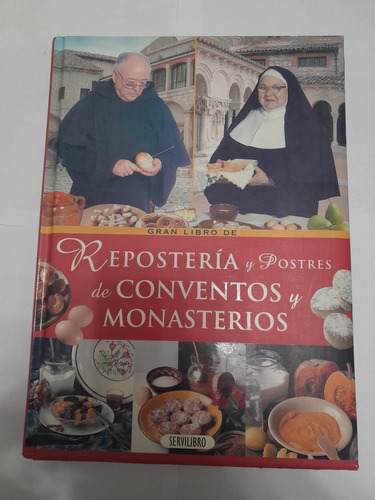 Libro De Repostería Y Postres De Conventos Y Monasterios