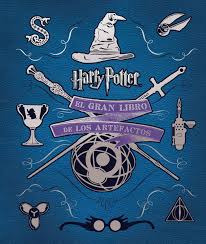 El Gran Libro De Los Artefactos Harry Potter