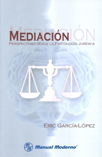 Libro Mediacion. Perspectivas Desde La Psicologia Juridic...