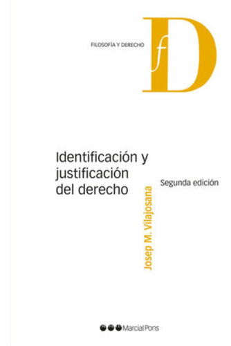 Libro.- Identificación Y Justificación Del Derecho