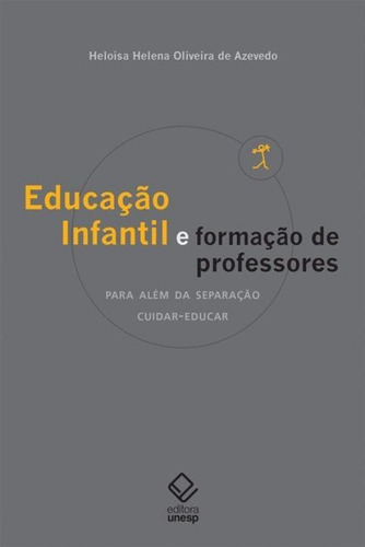 Livro Educação Infantil E Formação De Professores