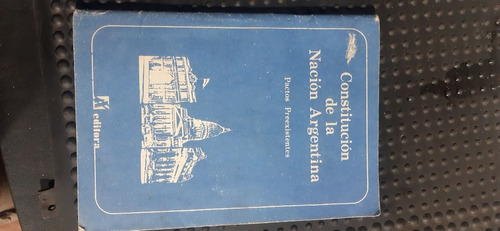 Libro De Constitucion De La Nacion Argentina