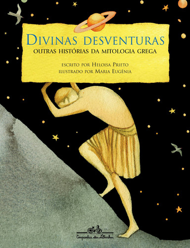 Divinas desventuras, de Prieto, Heloisa. Editora Schwarcz SA, capa mole em português, 2009