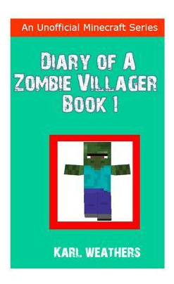 Libro Diary Of A Zombie Villager - Karl Weathers