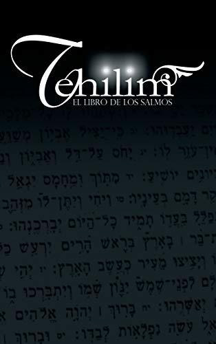 Tehilim: El Libro De Los Salmos