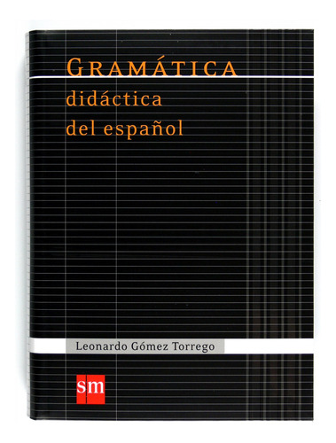 Gramática Didáctica Del Español Gomez Torrego, Leonardo S