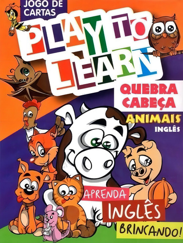 Play To Learn - Animals - Jogo De Cartas